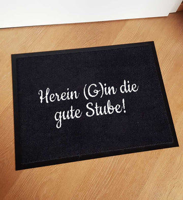 Herein Gin die gute Stube Fußmatte