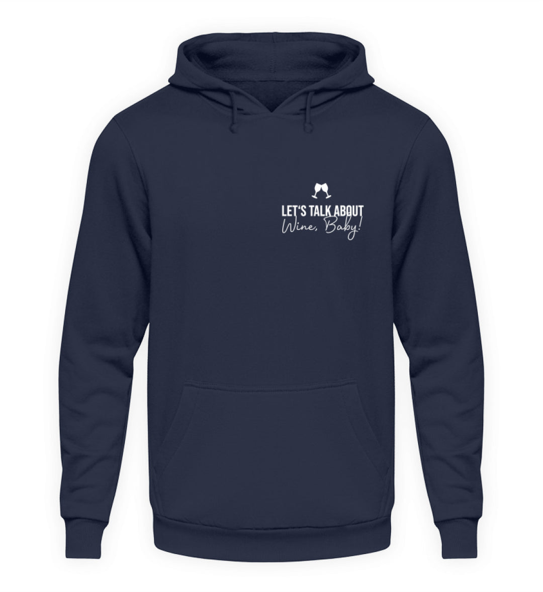 Talk about wine – Unisex Basic Hoodie Dunkelblau, kleines weißes Brustmotiv
