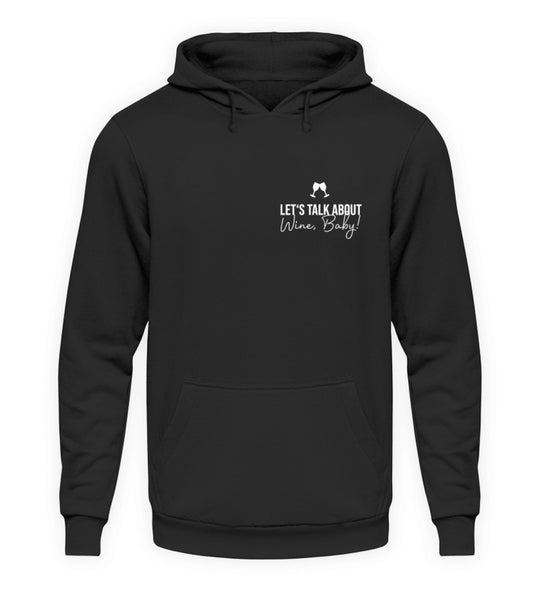 Talk about wine – Unisex Basic Hoodie Schwarz, kleines weißes Brustmotiv