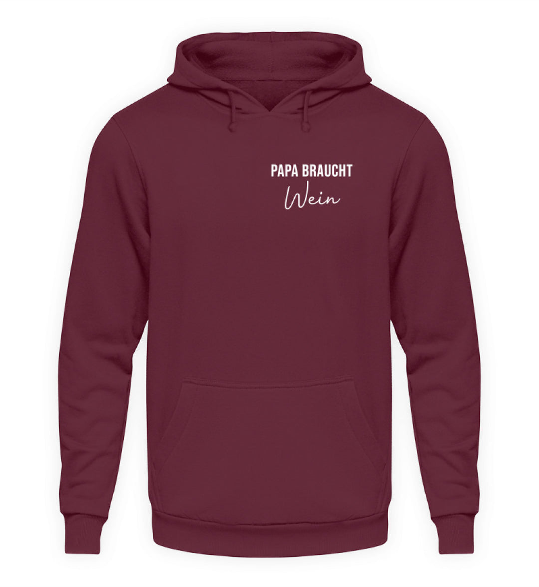 Papa braucht Wein – Unisex Hoodie in Bordeaux, Vorderansicht