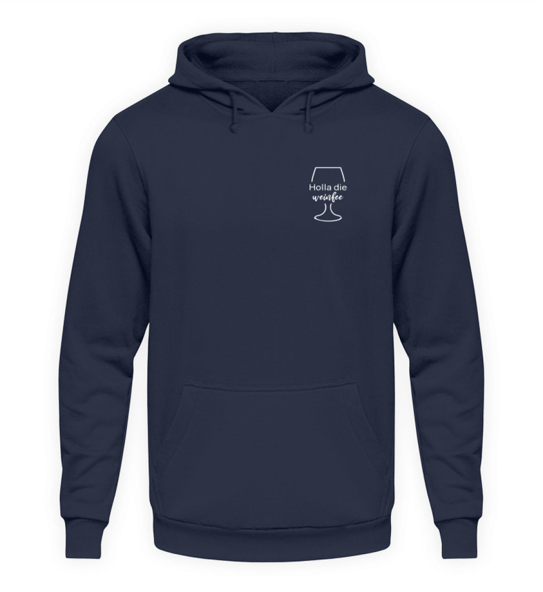 Holla die Weinfee – Unisex Hoodie – Dunkelblau