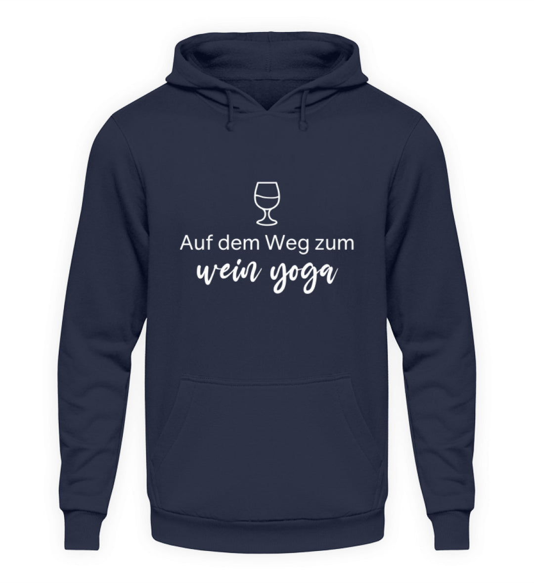 Wein-Yoga Unisex-Hoodie in Dunkelblau – Frontansicht mit Weinglas und Spruch