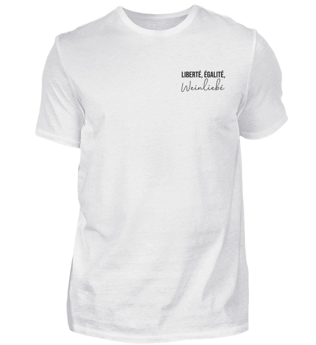 Liberté, Égalité, Weinliebé – Herren T-Shirt in Weiß
