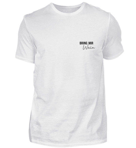 Bring mir Wein Herren T-Shirt Weiß mit kleinem Motiv links auf der Brust