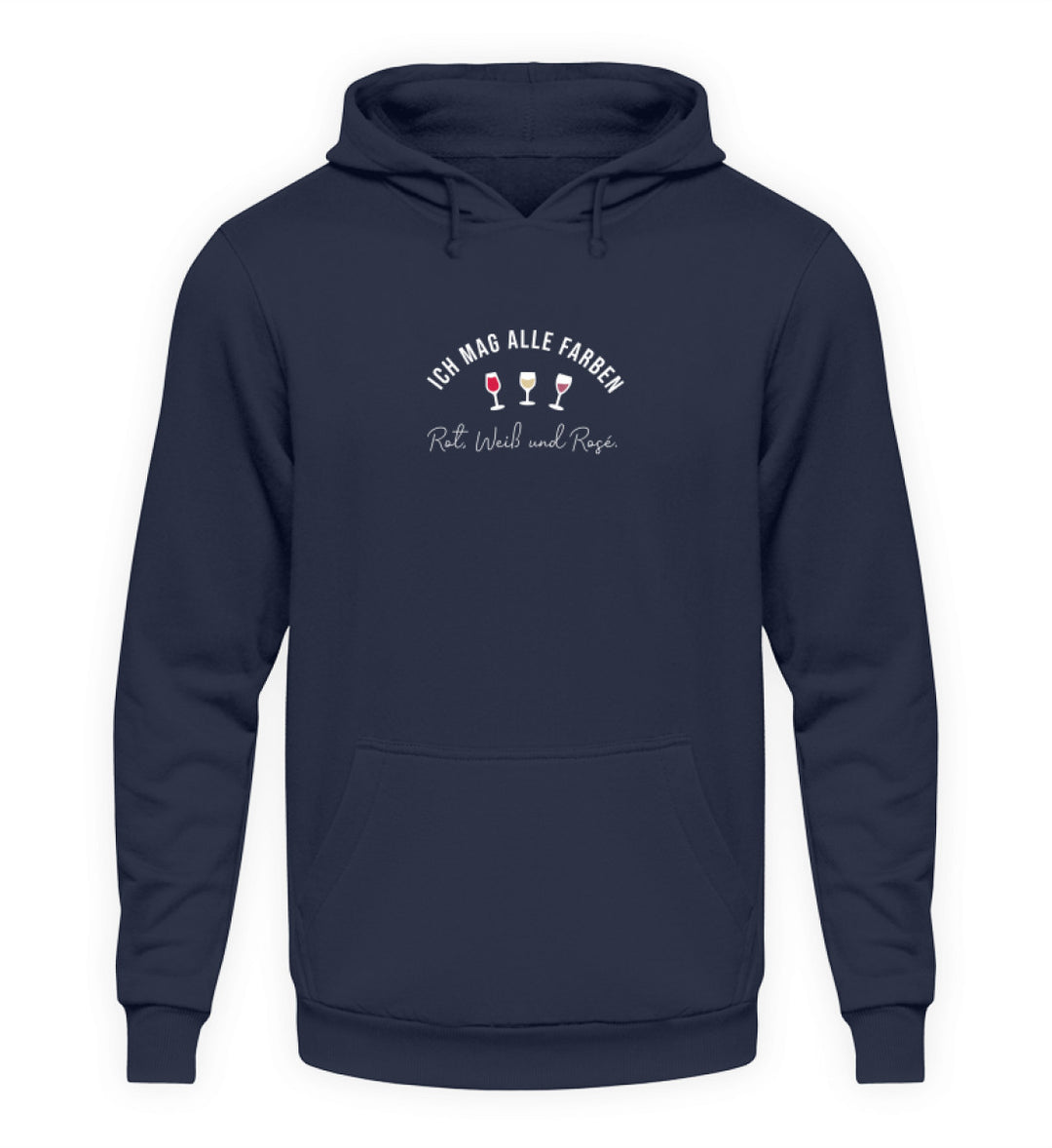 Unisex Hoodie in Dunkelblau mit Ich mag alle Farben und drei Weingläsern mittig vorne.