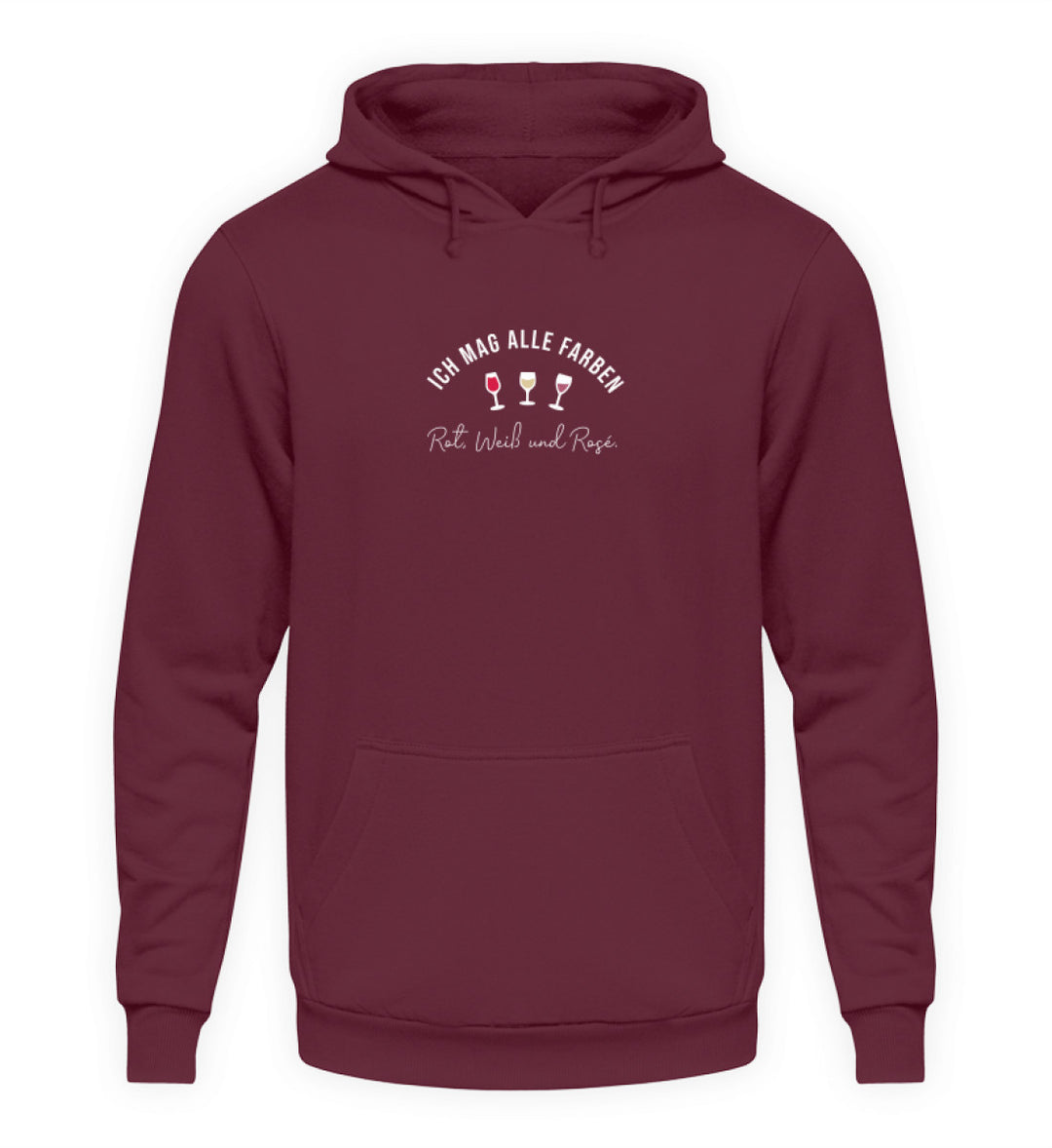 Unisex Hoodie in Bordeaux mit Ich mag alle Farben und drei Weingläsern mittig vorne.