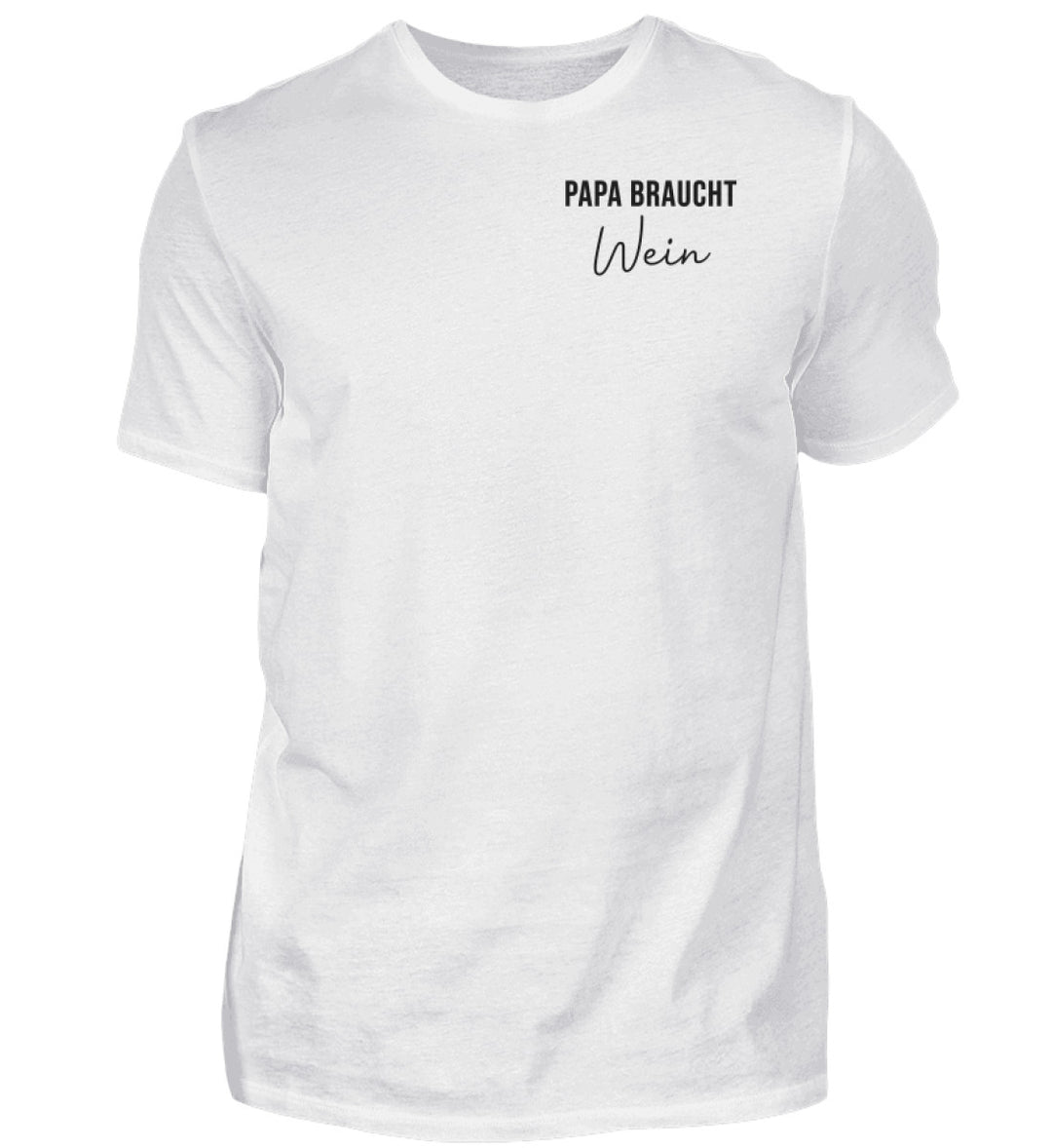 Papa braucht Wein – Herren T-Shirt in Weiß, Vorderansicht
