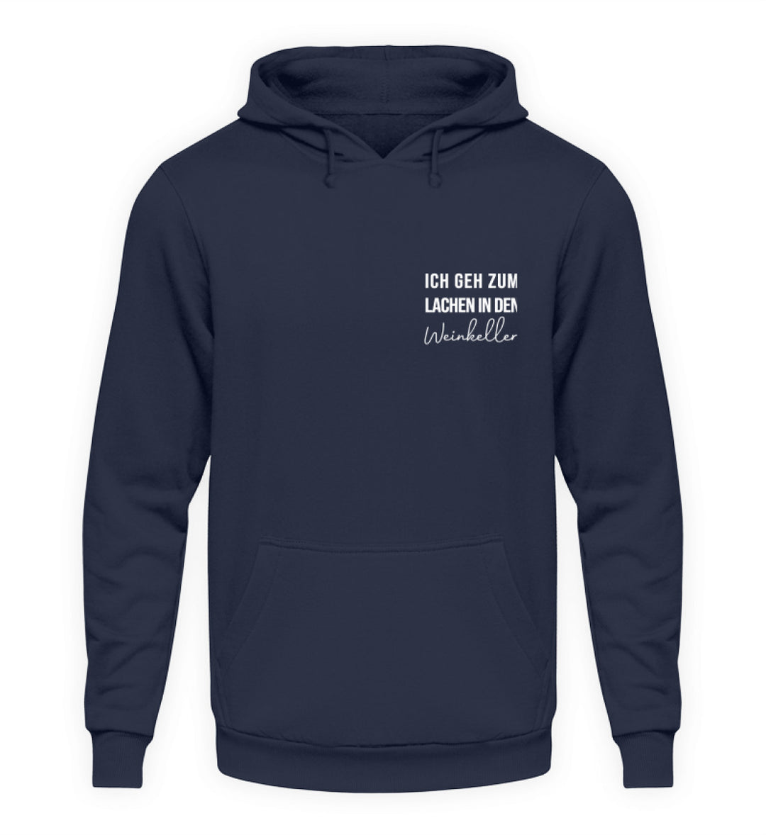 Ich geh zum Lachen in den Weinkeller – Unisex Basic Hoodie – Dunkelblau, Vorderansicht