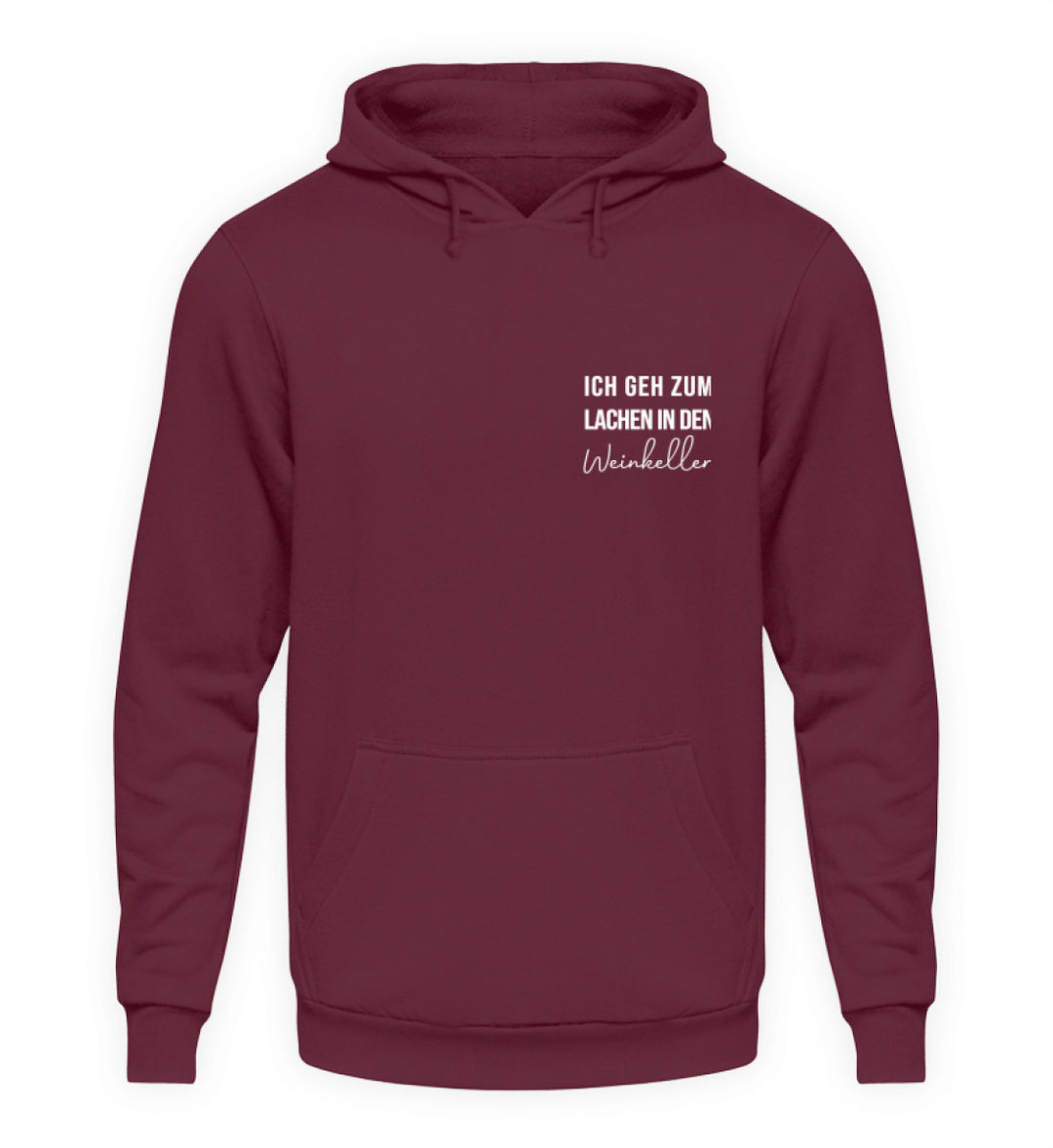Ich geh zum Lachen in den Weinkeller – Unisex Basic Hoodie – Bordeaux, Vorderansicht