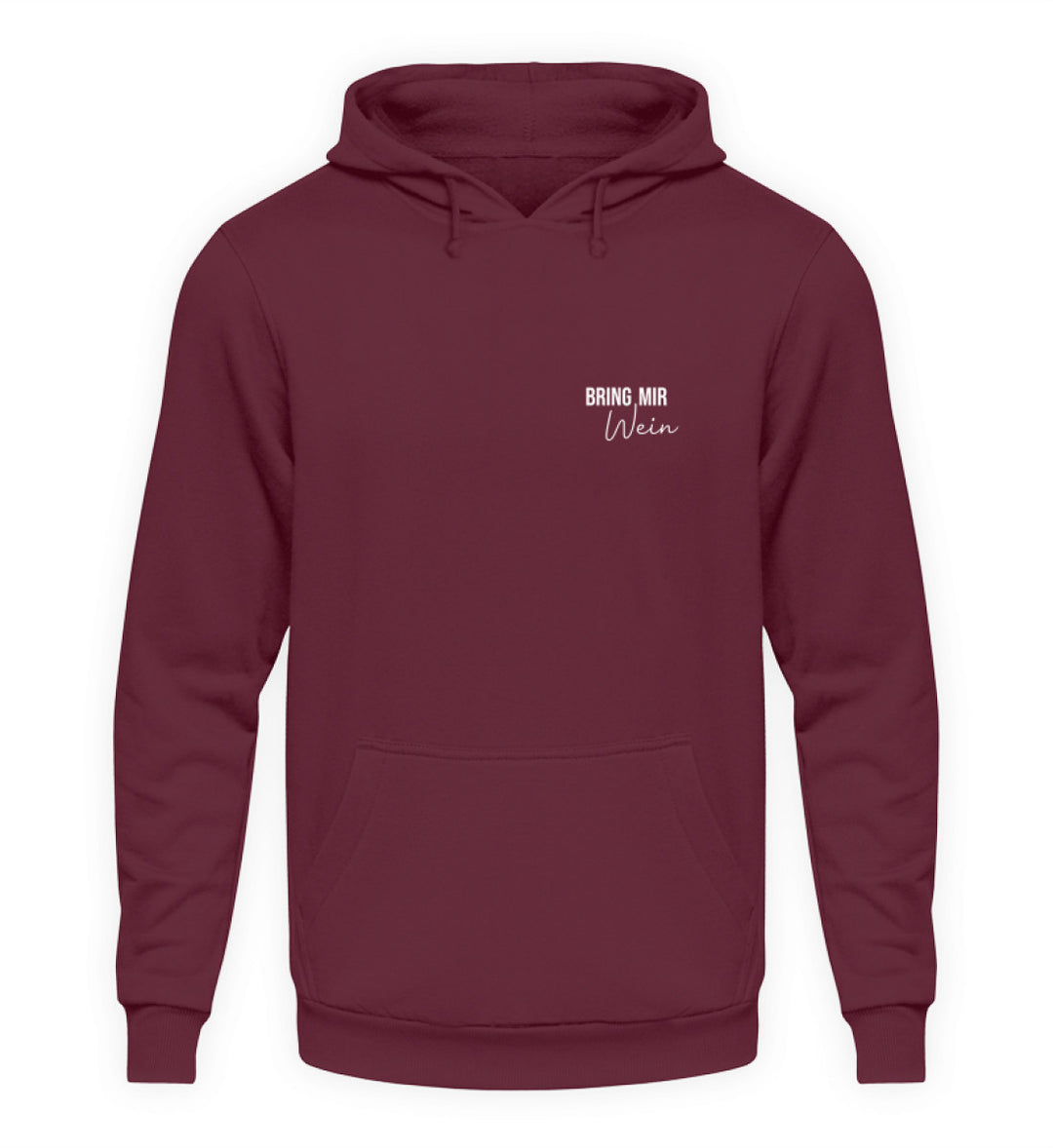 Bring mir Wein Unisex Hoodie Bordeaux mit kleinem Motiv links auf der Brust