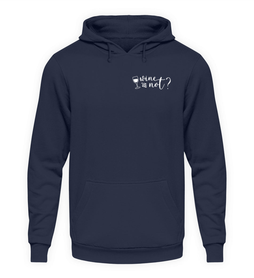 Wine not? – Unisex Hoodie in Dunkelblau