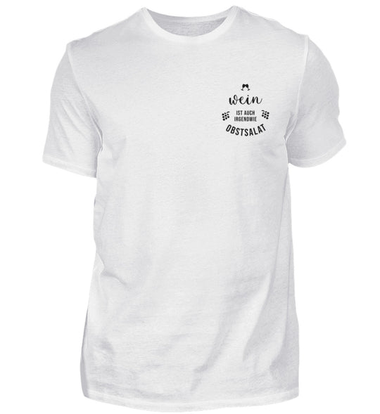 Wein ist auch irgendwie Obstsalat – Herren T-Shirt Weiß, kleines Motiv links auf der Brust