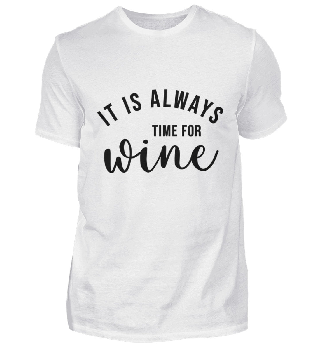 Produktansicht Herren-T-Shirt „It is always time for wine“ in Weiß mit groß mittigem Druck auf der Vorderseite.