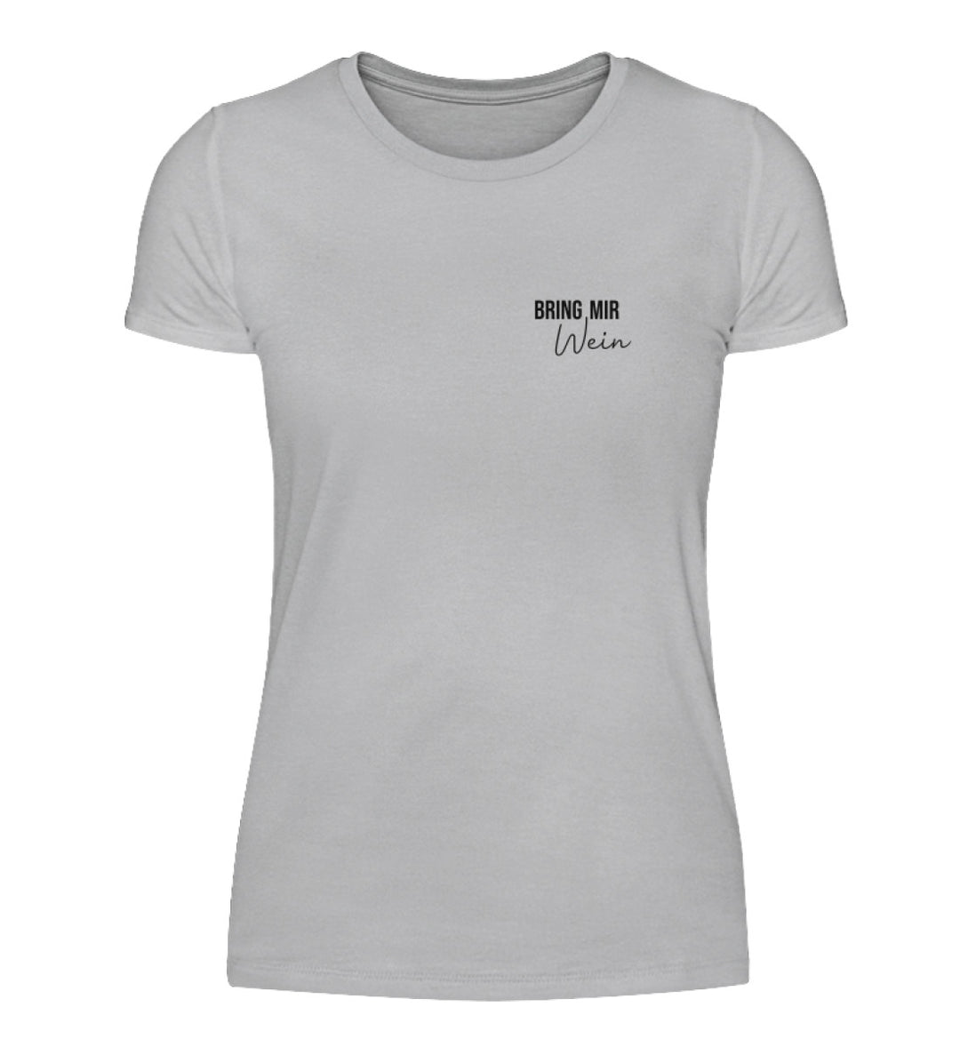 Bring mir Wein Damen T-Shirt Grau mit kleinem Motiv links auf der Brust