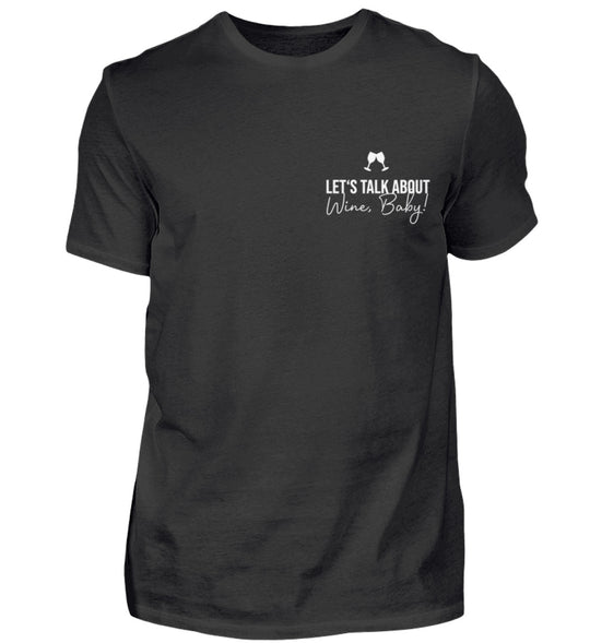 Talk about wine – Herren Basic T-Shirt Schwarz, kleines weißes Brustmotiv