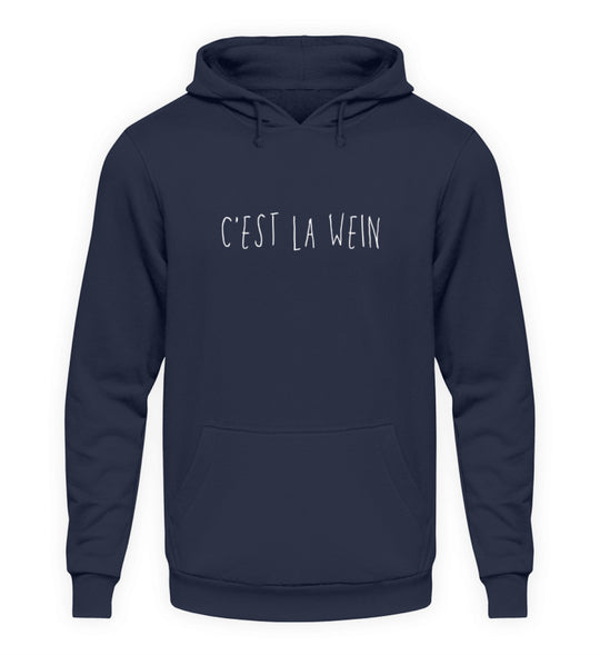 C’est la Wein – Unisex Hoodie in Dunkelblau, weißes Motiv mittig auf der Brust