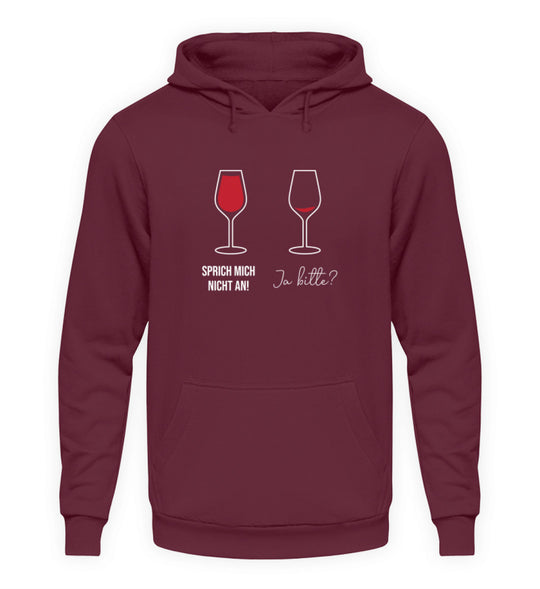 Bordeaux Unisex Hoodie Sprich mich nicht an – Vorderansicht