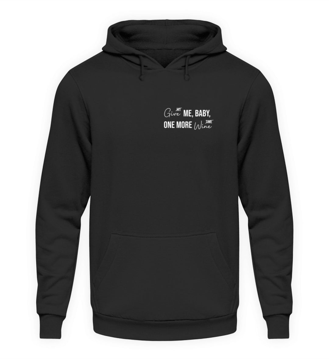 One more wine – Unisex Basic Hoodie – Schwarz; Shirtee-Produktansicht