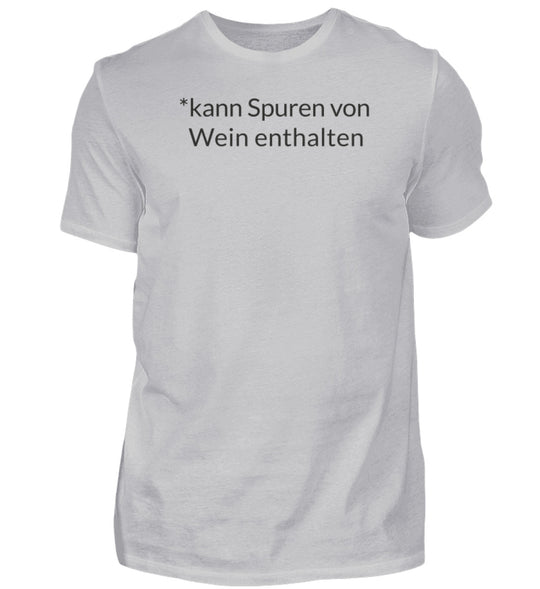 Herren T-Shirt kann Spuren von Wein enthalten – Grau