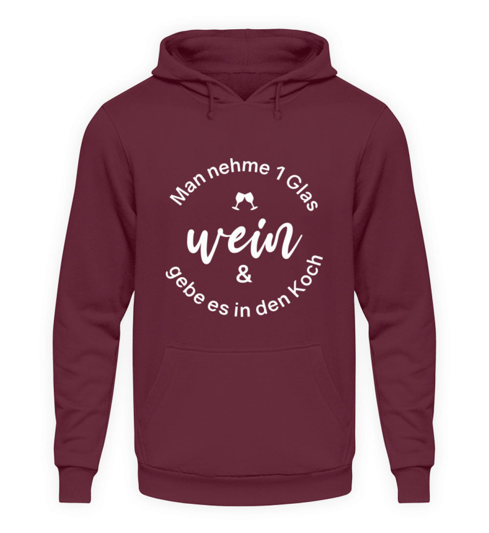 Wein in den Koch – Unisex Hoodie Bordeaux, Vorderseite