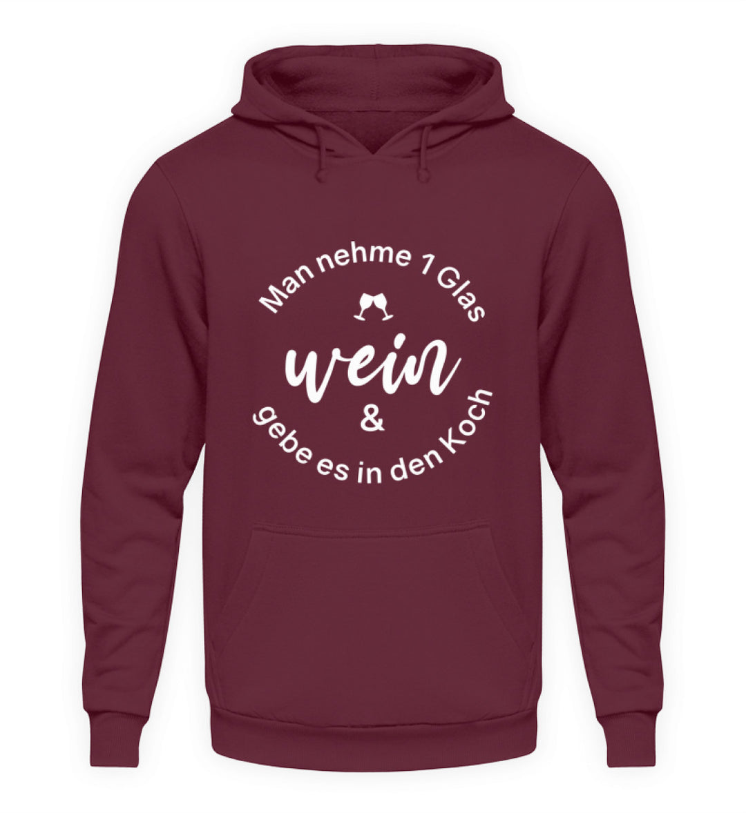 Wein in den Koch – Unisex Hoodie Bordeaux, Vorderseite
