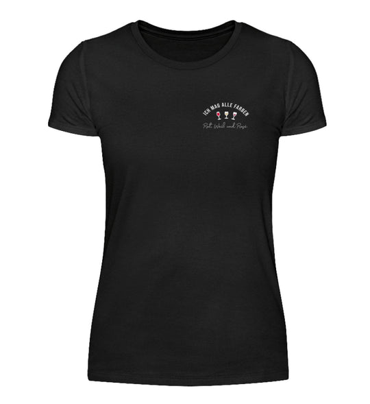 Damen T-Shirt in Schwarz mit Ich mag alle Farben und drei Weingläsern links auf der Brust.