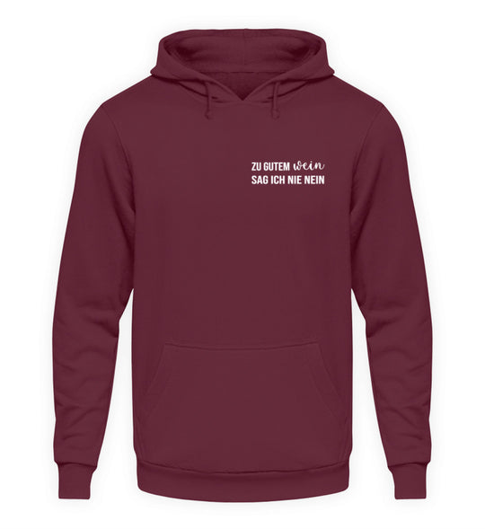 Zu gutem Wein sag ich nie nein – Unisex Hoodie Bordeaux – tatsächliches Shirtee-Farbmockup