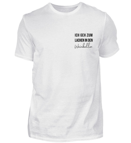 Ich geh zum Lachen in den Weinkeller – Herren Basic T-Shirt – Weiß, Vorderansicht