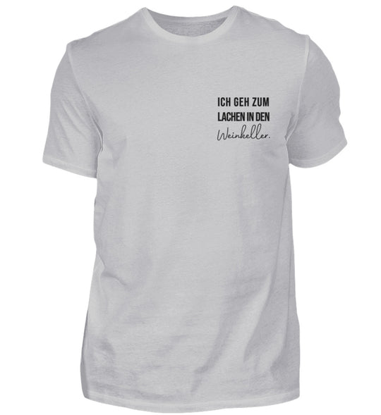 Ich geh zum Lachen in den Weinkeller – Herren Basic T-Shirt – Grau, Vorderansicht