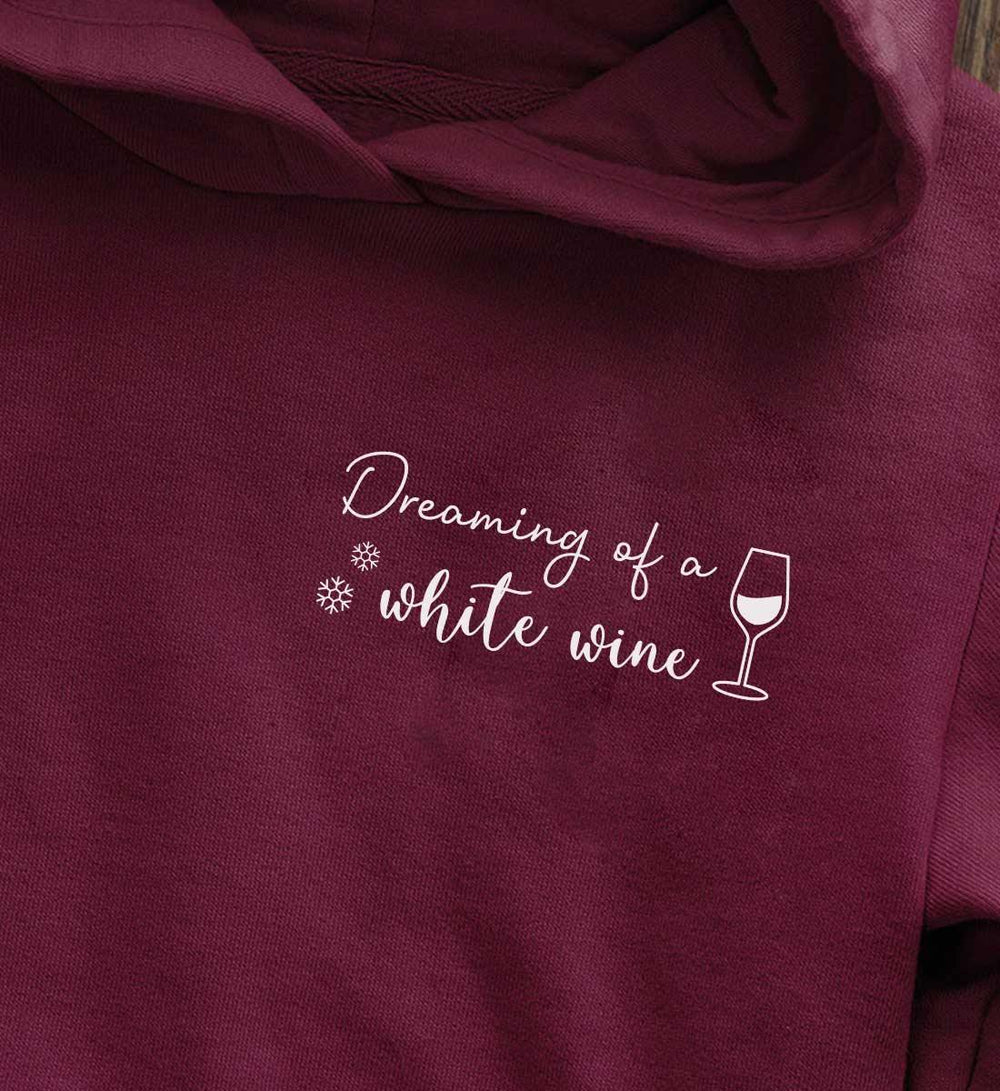 Dreaming of a white wine - Unisex Hoodie - WeinLIEBLING