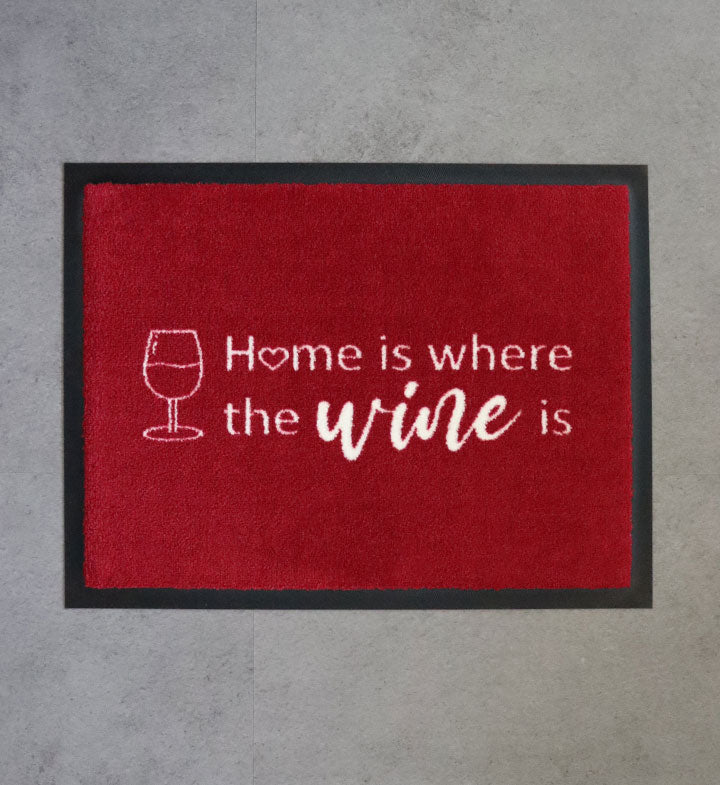 Home is where the wine is Fußmatte