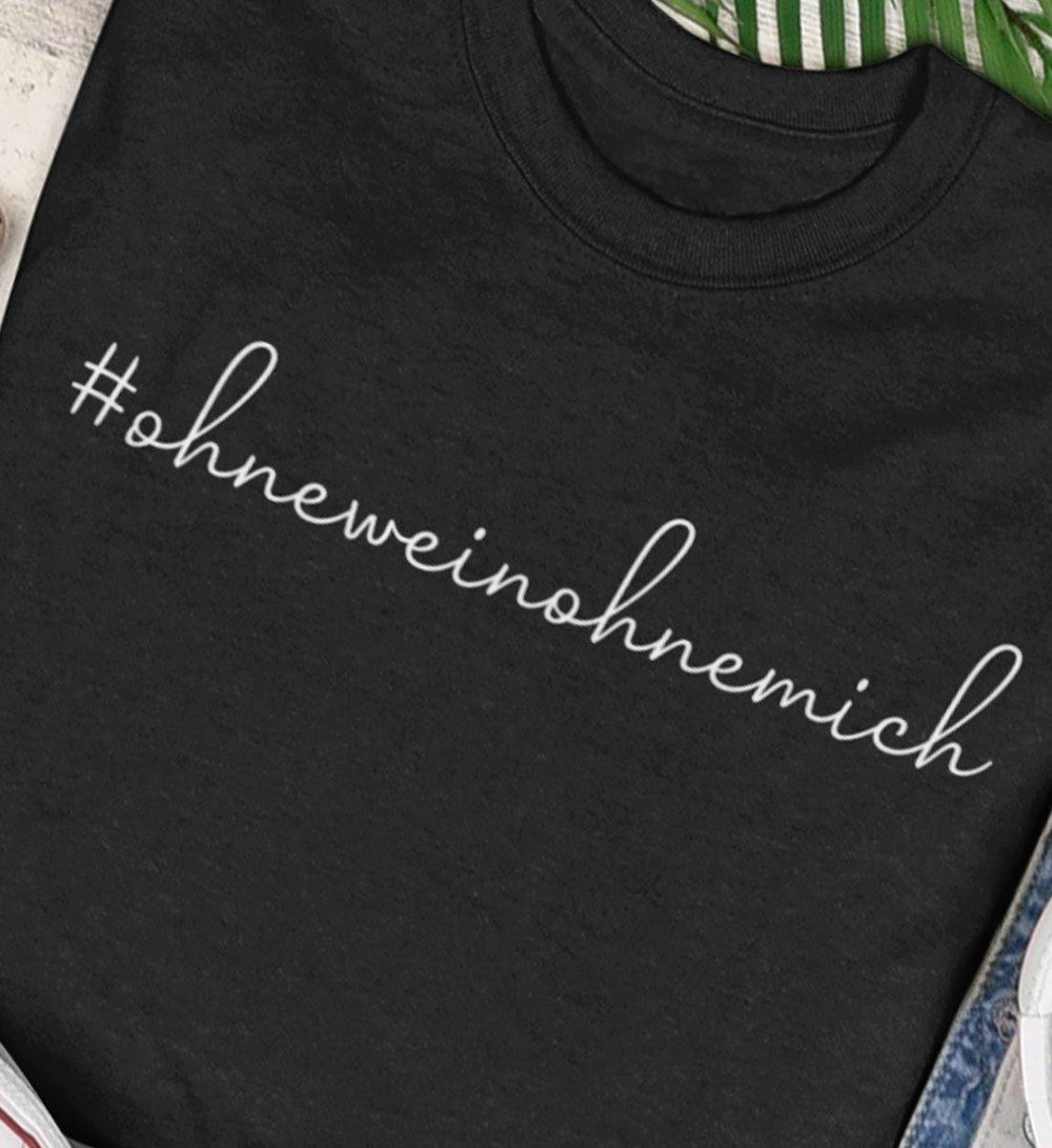 Ohne Wein ohne mich - Herren Premium T-Shirt - WeinLIEBLING